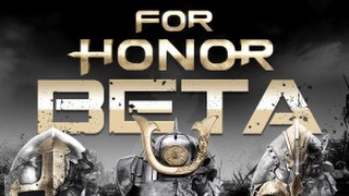 For Honor Open Beta -- голодная сталь [стрим]