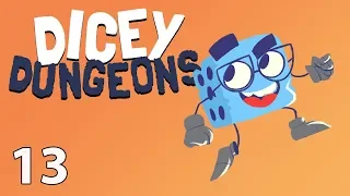 Northernlion Plays Dicey Dungeons For A Bit: Cauldron [13/?]