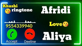 Mr.Afridi Name Ringtone 😘 | Aliya Name Ringtone 😘 | Whatsapp Status | Khushi Ringtone 07