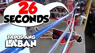 26 SECONDS TAPOS ANG LABAN | BOXING