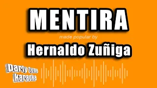 Hernaldo Zuñiga - Mentira (Versión Karaoke)