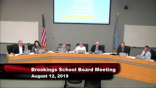 Brookings School Board August Meeting - 8-12-2019