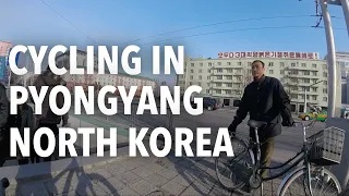 NORTH KOREA | CYCLING THROUGH THE STREETS OF PYONGYANG