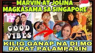 JOLINA MAGDANGAL AT MARVIN AGUSTIN SA SINGAPORE • KIKILIGIN KA PA RIN SA KULITAN NILA • LOVETEAM 831