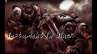 Warhammer 40k Black Templars Tribute-Testament in Black