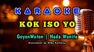 GuyonWaton - Kok Iso Yo - Karaoke - Nada Wanita