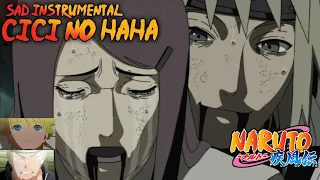 Full Cici No Haha | Decision | Father and Mother Naruto Sad Instrumental #NarutoTheme #Sad