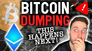 WARNING: BITCOIN DUMPING NOW! Here is what happens NEXT!