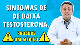 Sintomas De Baixa Testosterona | Dr. Claudio Guimarães