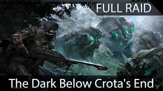 Destiny The Dark Below Crota's End Full Raid