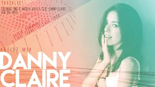 Danny Claire - Artist Mix