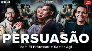 COMO SER MAIS PERSUASIVO E MELHORAR SUA ORATÓRIA (Samer Agi e Giovanni Begossi) | Os Sócios 188