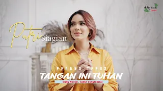 Putri Siagian - Pegang Terus Tangan Ini Tuhan (Official Music Video)