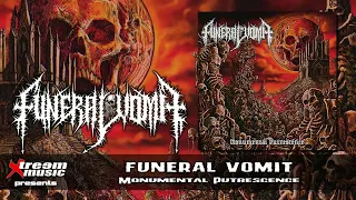 FUNERAL VOMIT - Monumental Putrescence (Full Album) [2023]