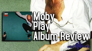 Play Is The Album That Catapulted Moby To Super Stardom - Moby Play Album Review