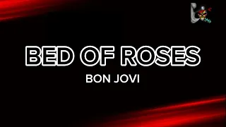 BED OF ROSES - BON JOVI (HD KARAOKE)
