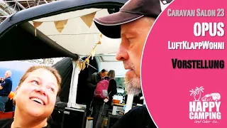 Caravan Salon 2023 - OPUS Klappwohnwagen Vorstellung | Happy Camping