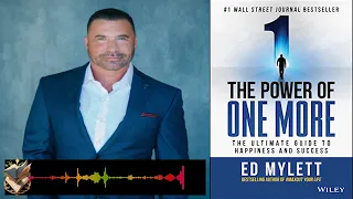The Power of One More Book summary | By ED MYLETT