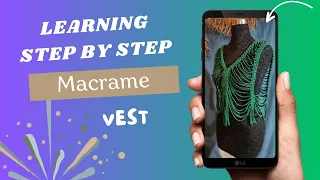 Macrame vest training/easy training💫