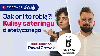 #5 Jak oni to robią? Kulisy cateringu dietetycznego 5 Posiłków Dziennie