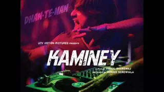 Kaminey- Raat Ki Dhai Baje w/Full Lyrics