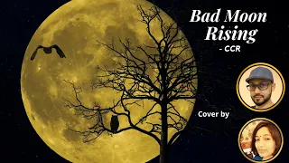 Bad Moon Rising - CCR | Cover | Duet | Harmony