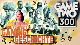 Die Geschichte der Videospiele - DAS MUSICAL | GAME TWO #300