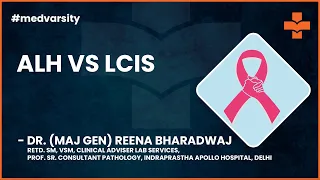 Atypical Lobular Hyperplasia (ALH) VS Lobular Carcinoma In Situ (LCIS) | @MedvarsityOnlineLtd