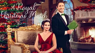 A Royal Christmas Match (2022) Lovely Romantic Trailer with Jordana Largy & Matthew MacCaull