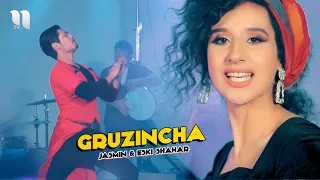 Jasmin & Eski Shahar - Gruzincha (Official Video)