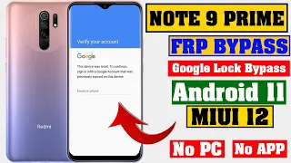 Xiaomi Redmi 9 Prime FRP BYPASS |MIUI 12.5 |Unlock without PC |Google Lock 2022 New method m2004j19i