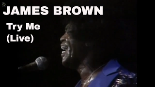 Try me - James Brown Live at Chastain Park 1980 [HQ Audio]