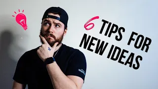 6 Tips for NEW IDEAS | Short Films and Skits