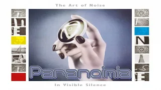 The Art Of Noise - Paranoimia