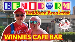 WINNIES CAFE BAR - BENIDORM's BEST BREAKFAST?