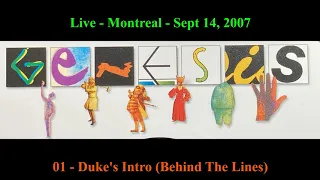 01 Duke's Intro (Behind The Lines) - Genesis Live Montreal 09-14-2007