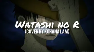 "watashino R"  - my R music box (cover by kohana lam) | 1 hour