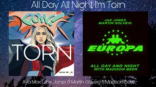 "All Day And Night, I'm Torn" (MASHUP) Ava Max, Jax Jones, & Martin Solveig ft. Madison Beer