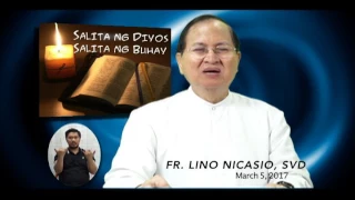 Salita ng Diyos, Salita ng Buhay - March 5, 2017