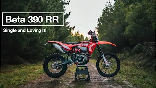 Beta 390 RR Single and Loving It!