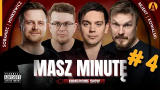 Masz Minutę (odc.4) - Rejent, Minkiewicz, Kowalski, Sobaniec (roast, stand-up, komedia)