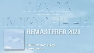 Mark Knopfler - Tall Order Baby (The Studio Albums 1996-2007)