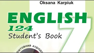 Карпюк 7 Тема 3 Урок 2 Writing Сторінка 124 ✔Відеоурок