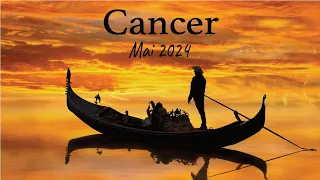 CANCER mai 2024 ~ Ira ? Ira pas ??