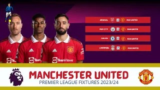 Manchester united fixtures 2023/24 | Man utd fixtures premier league