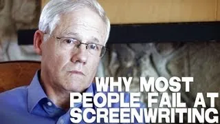 Why Most People Fail At Screenwriting by John Truby