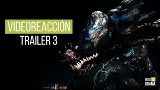 Video Reacción: Trailer 3 de "Venom" | Fotograma 24 con David Arce