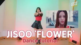 [Mirrored/Slowed] JISOO 'FLOWER' Dance Tutorial