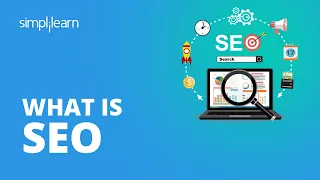 What Is SEO? | What Is SEO And How Does It Work? | Search Engine Optimization Explained |Simplilearn