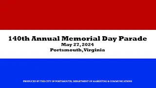 140th Annual Memorial Day Parade May 27, 2024 High Street Portsmouth Virginia Longest Running Parade